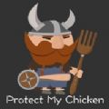 Protect My Chicken